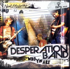 Desperation_Band-Who_You_Are