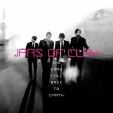 Jars_Of_Clay-The_Long_Fall_Back_To_Earth Jars_Of_Clay-The_Long_Fall_Back_To_Earth