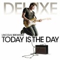 Lincoln_Brewster-Today_is_the_Day_Deluxe_Edition