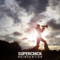 Superchick-Reinvention