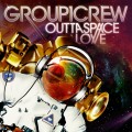 Group1_Crew-Outta_Space-Love