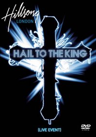 Hillsong_London-Hail_To_The_King