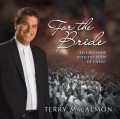 Terry MacAlmon-For The Bride