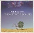 MercyMe-The-Hurt-The-Healer1