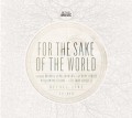 Bethel-Music-For-the-Sake-of-the-World-CD-cover