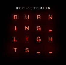 Chris-Tomlin-Burning-Lights