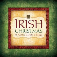 EDENS BRIDGE: Irish Christmas (12 Celtic Carols & Songs) 602537449323