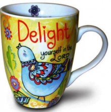 ΚΟΥΠΑ: Delight Yourself In The Lord mug_delight_yourself_in_the_lord