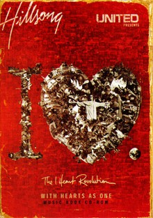 HILLSONG UNITED: With Hearts As One (Music Book CD-Rom) The_I_Heart_Revolution-With_Hearts_As_One_(Music_Book)