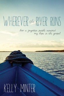 Wherever_the_river_runs-Kelly_Minter