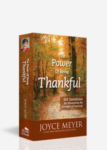 JOYCE MEYER: The Power Of Being Thankful (365 Life-Changing Devotions) superhero