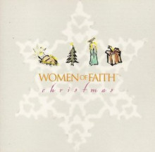 WOMEN OF FAITH: Christmas women_of_faith_christmas