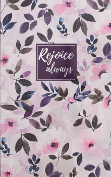 ΣΗΜΕΙΩΜΑΤΑΡΙΟ: Rejoice Always journal_rejoice_always
