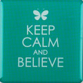 magnet_keep_calm_and_believe