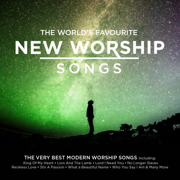 VARIOUS ARTISTS The World’s Favourite New Worship Songs Christian