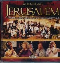 GAITHER MUSIC GROUP: Jerusalem