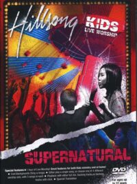 HILLSONG KIDS: Supernatural