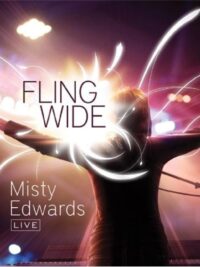 MISTY EDWARDS: Fling Wide, Live
