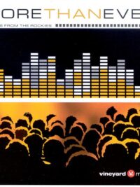 VINEYARD MUSIC: More Than Ever