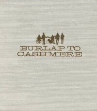 BURLAP TO CASHMERE: Bulrap To Cashmere