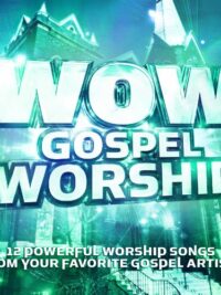 VARIOUS ARTISTS: WOW Gospel Worship