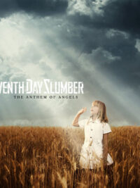 SEVENTH DAY SLUMBER: The Anthem Of Angels