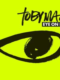 TOBY MAC: Eye On It