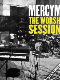 MERCYME: The Worship Sessions