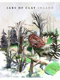 JARS OF CLAY: Inland