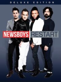 NEWSBOYS: Restart (Deluxe Edition)