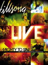 HILLSONG: Mighty To Save