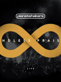 PLANETSHAKERS: Endless Praise
