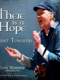 STUART TOWNEND: There Is A Hope (CD/DVD)