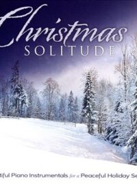VARIOUS ARTISTS: Christmas Solitude