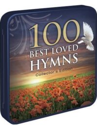 VARIOUS ARTISTS: 100 Best Loved Hymns (Collector's Edition)