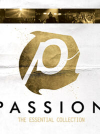 PASSION: The Essential Collection