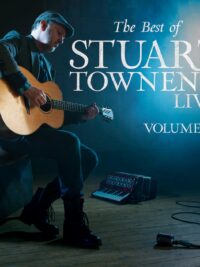 STUART TOWNEND: The Best of... Live Vol. 2