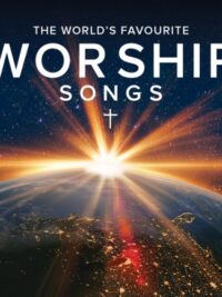 VARIOUS ARTISTS: The World's Favourite Worship Songs Box set
