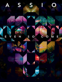 PASSION: Even So Come