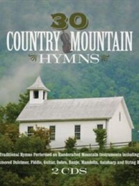 VARIOUS ARTISTS: 30 Country Mountain Hymns