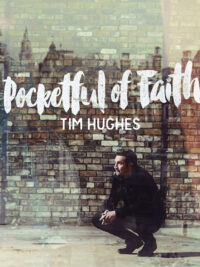 TIM HUGHES: Pocketful Of Faith