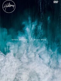 HILLSONG: Open Heaven / River Wild DVD