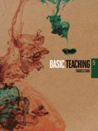 FRANCIS CHAN: Basic Vol. 5: Teaching