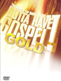 VARIOUS ARTISTS: Gotta Have Gospel! Gold