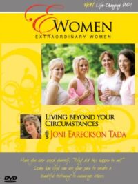 JONI EARECKSON TADA: Extraordinary Women (Lining Beyong Your Circumstances)