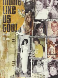 VARIOUS ARTISTS: Moms Like Us Too! Vol.1
