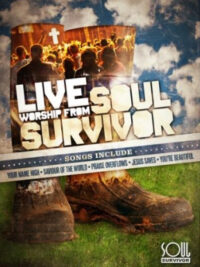 Live Worship From Soul Survivor