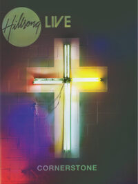 HILLSONG: Cornerstone