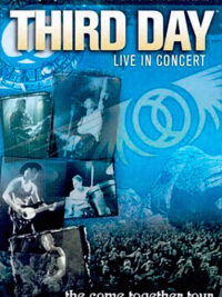 THIRD DAY: The Come Together Tour (Live In Concert)