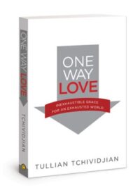 TULLIAN TCHIVIDJIAN: Inexhaustible Grace for an Exhausted World